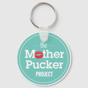 Llavero The Mother Pucker Project
