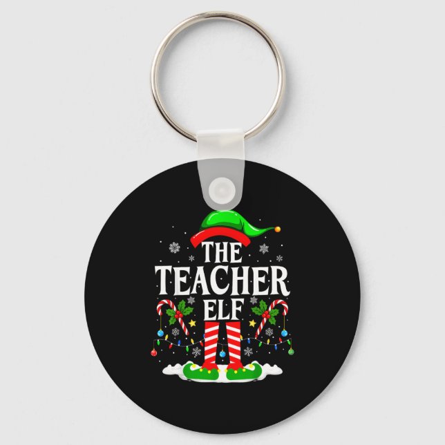Llavero The Teacher Elf Funny Xmas Teachers Christmas Teac (Anverso)