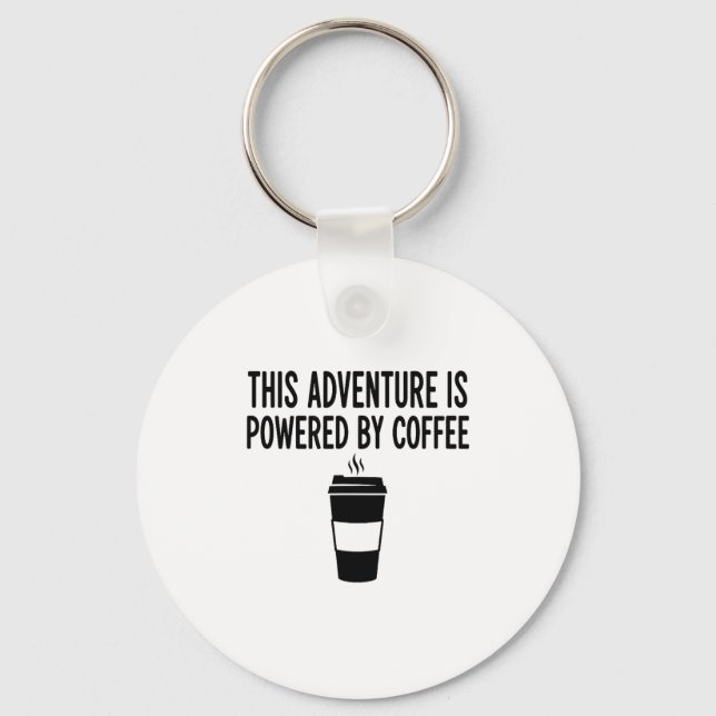 Llavero This Adventure Is Wered By Coffee  (Anverso)