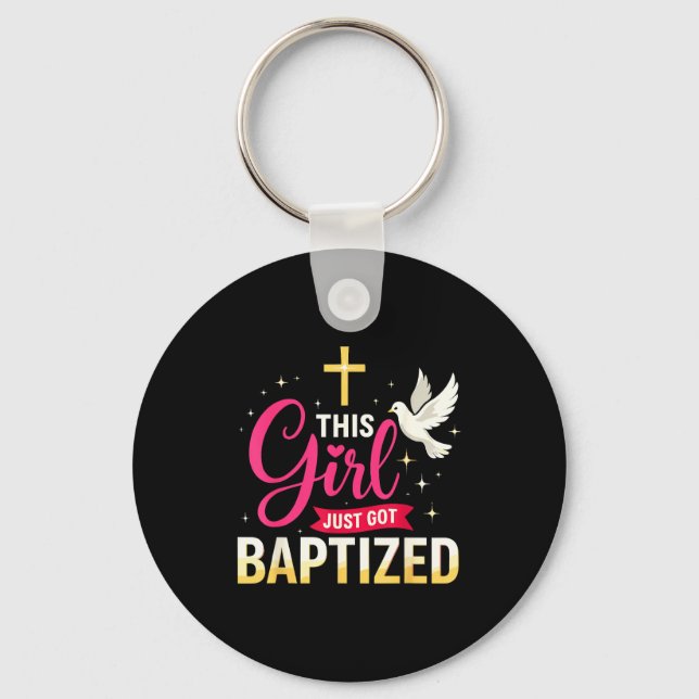 Llavero This Girl Just Got Baptized Shirt Girls Baptism Sh (Anverso)