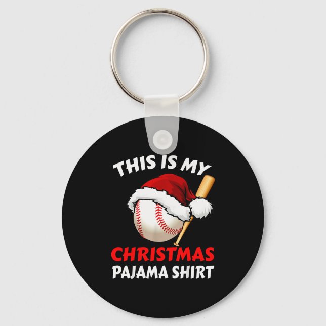 Llavero This Is My Christmas Pajama Shirt _ Funny Baseball (Anverso)