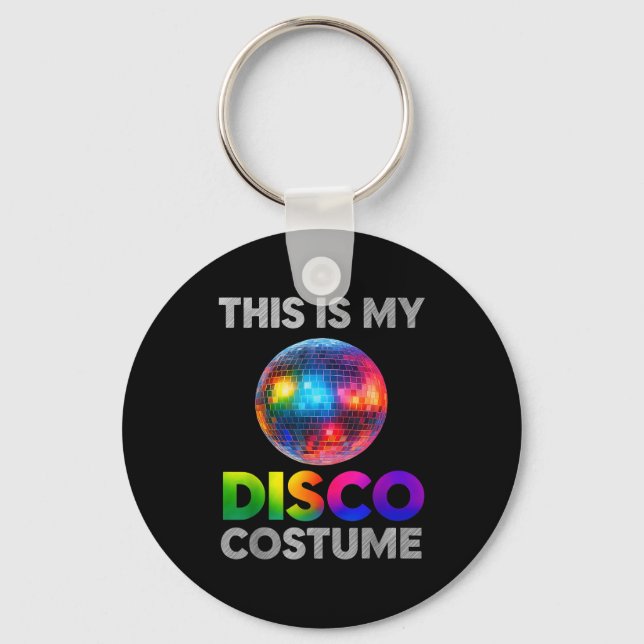 Llavero This Is My Disco Costume Ball Graphic 1970s Funky  (Anverso)