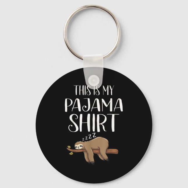 Llavero This Is My Pajama Sloth Shirt Funny Sleever Gift  (Anverso)