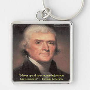 Llavero Thomas Jefferson "Gastando dinero" Regalos de sabi
