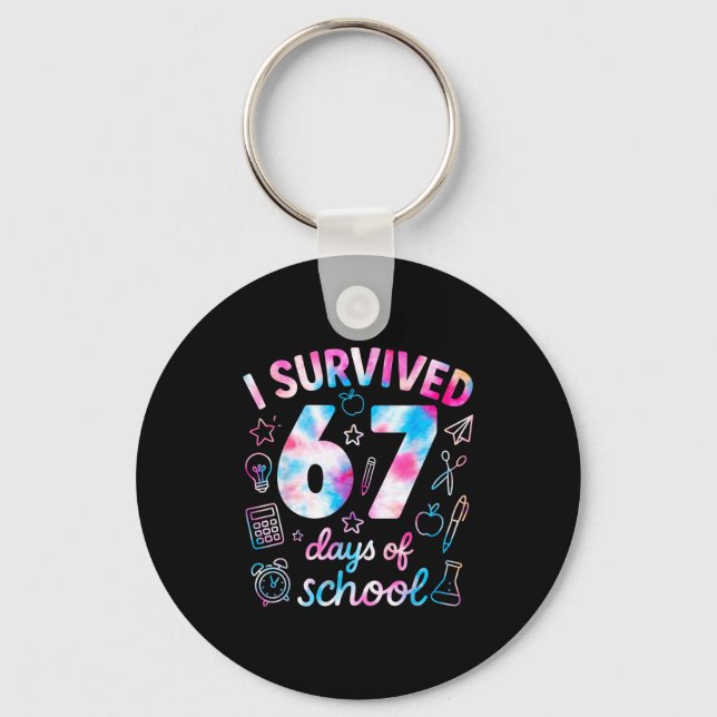 Llavero Tie Dye I Survived 67 Days Of School Funny Six Sev (Anverso)