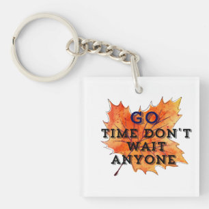 Llavero Tiempo de marcha - Diseño de citas motivacionales 
