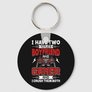 Llavero Tiene Dos Títulos Boyfriend Y Gamer Video Gamer Ga
