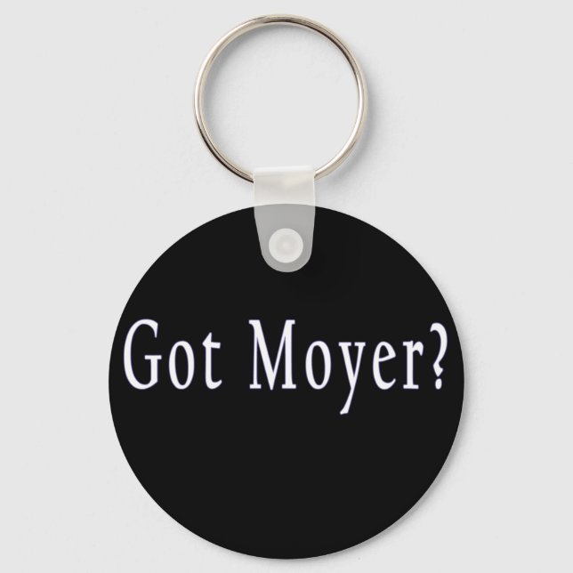 Llavero ¿Tienes a Moyer? - Keychain negro (Anverso)