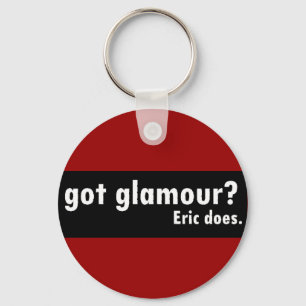 Llavero Tienes glamour, Eric sí