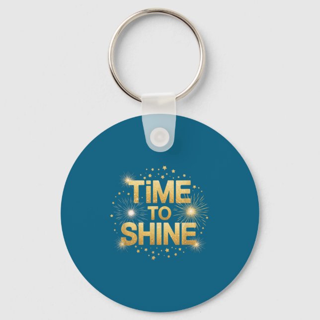 Llavero Time To Shine Motivational Sparkle Design With Sta (Anverso)