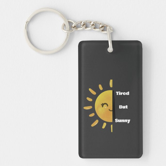 Llavero Tired but Sunny ☀️ | Funny Summer Burnout  (Frente)