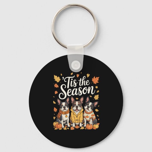 Llavero Tis The Season Boston Terrier Fall Autumn Pumpkin  (Anverso)