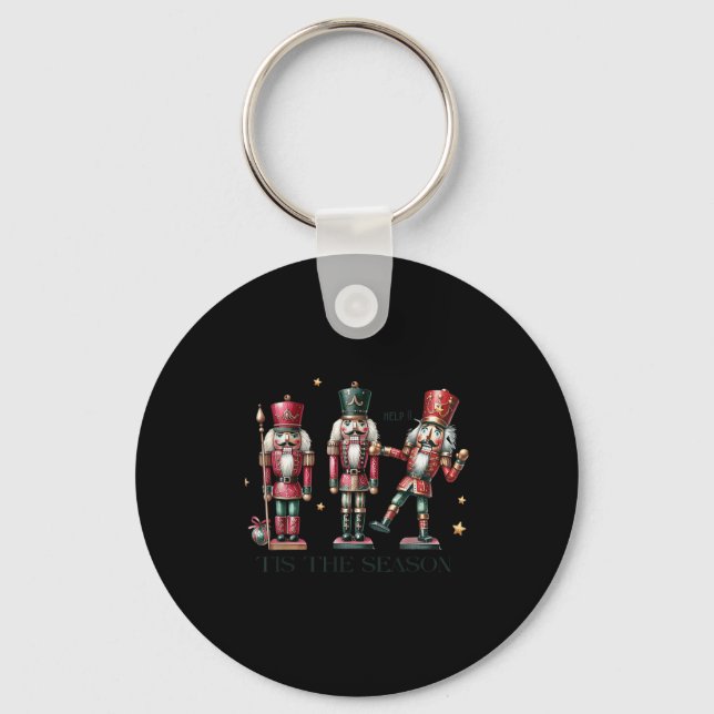 Llavero Tis The Season Christmas Funny Nutcracker  (Anverso)