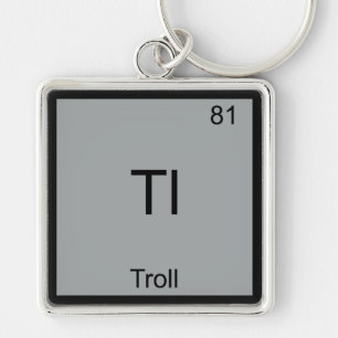 Llavero Tl - Troll Divertido Elemento Meme Química Periódi
