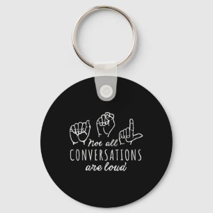 Llavero Todas las conversaciones son en voz alta y Rótulo