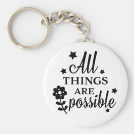 Llavero Todas las cosas son posibles Keychain