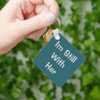 Llavero Todavía Estoy Con Ella