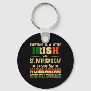 Llavero Todavía somos húngaros en el Día de San Patricio H