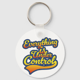 Llavero Todo está bajo control