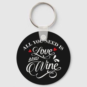 Llavero Todo lo que necesitas es cartón de amor y vino