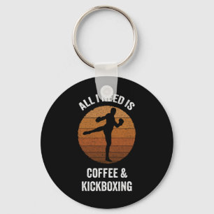 Llavero Todo lo que necesito es café y kickboxing boxeo vi