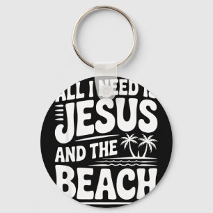 Llavero Todo lo que necesito es Jesús y la playa Todo lo q