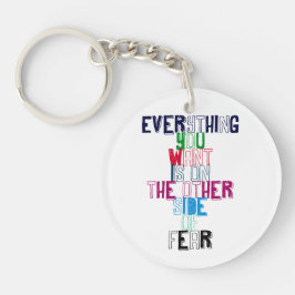 Llavero Todo lo que quieres está del otro lado del miedo