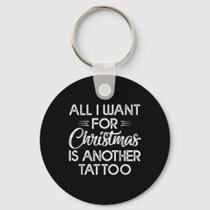 Llavero Todo Lo Que Quiero Para Los Navidades Es Otro Tatu