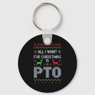 Llavero Todo lo que quiero para Navidad es Pto Divertido O