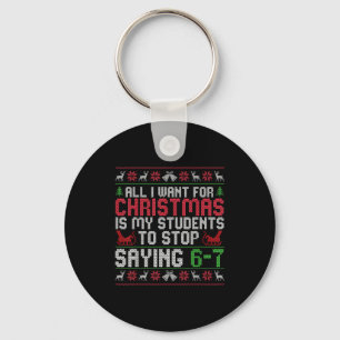 Llavero Todo lo que Quiero para Navidad es que mis alumnos