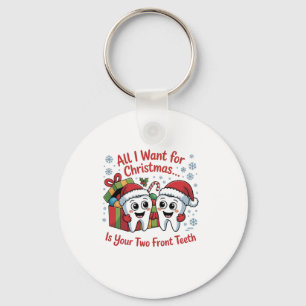 Llavero Todo lo que quiero para Navidad son tus dos diente