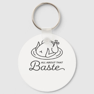 Llavero Todo Sobre Esa Baste Para El Día De Gracias