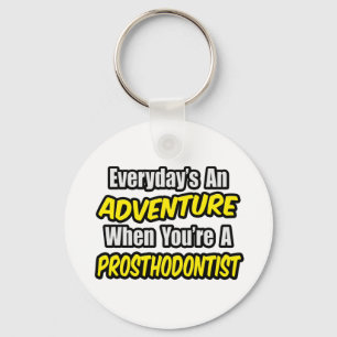 Llavero Todos los días es una aventura... prosodontista