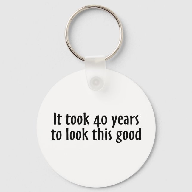 Llavero Tomó 40 Años Mirar Esto Bien (Anverso)
