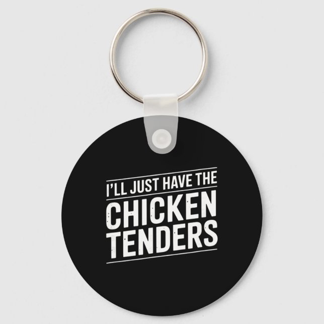 Llavero Tomo simplemente los Tenders de Pollo Texto [alemá (Anverso)