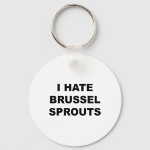 Llavero Top That Dice - I Hate Brussel Spouts Funny -