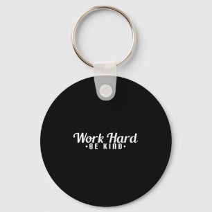 Llavero Trabajo de mujeres Sé amable V-neck motivacional 