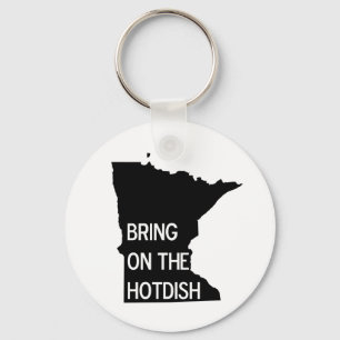 Llavero Traer a la Hotdish Funny Minnesota Keychain