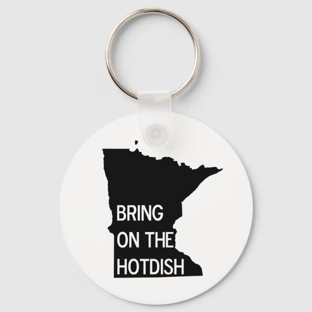 Llavero Traer a la Hotdish Funny Minnesota Keychain (Anverso)
