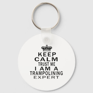 Llavero Tranquilidad, créeme, soy un experto en Trampolini
