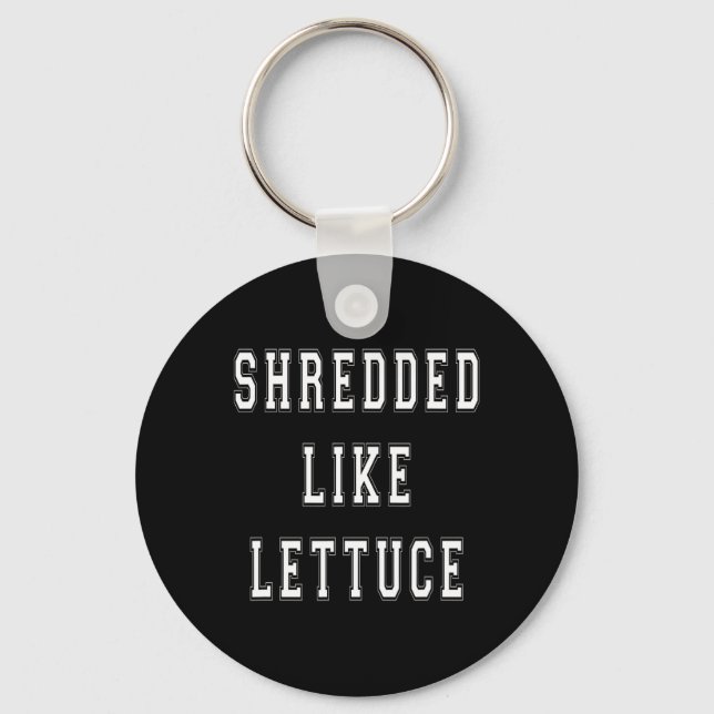 Llavero Triturado como Lettuce Bodybuilding Funny Tee Shir (Anverso)