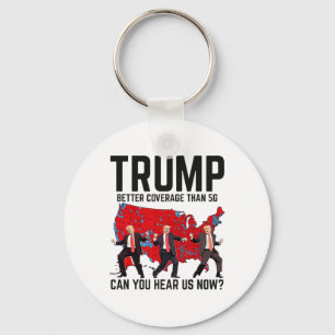 Llavero Trump Dance Mejor Cobertura Que 5g ¿Puedes Oír U