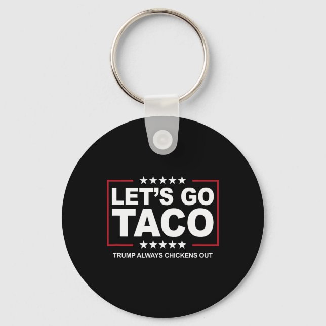 Llavero Trump, el cómico comercio de tacos, siempre se est (Anverso)