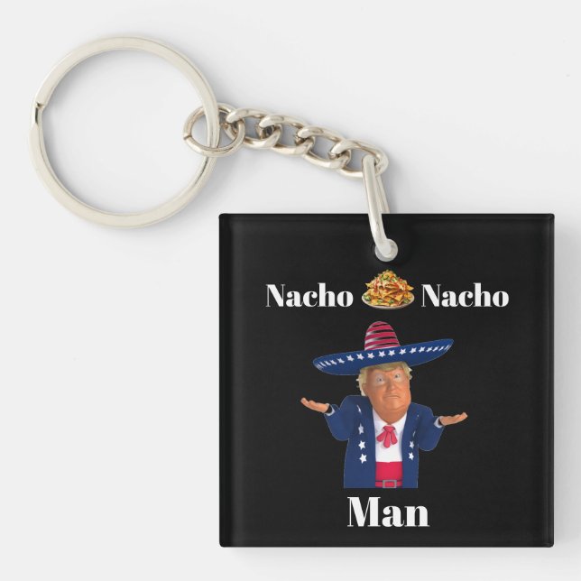 Llavero Trump Nacho Nacho Man Keychain (Frente)
