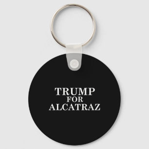 Llavero Trump Por La Prisión De Alcatraz Contra Donald T