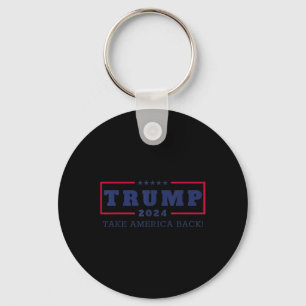 Llavero Trump Recupera A Estados Unidos En 2024 Donald Tru