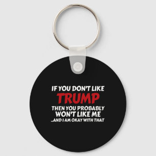 Llavero Trump Si No Te Gusta Trump