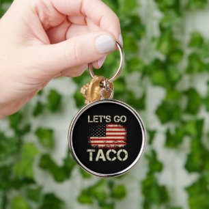 Llavero Trump Siempre se Rajó Vámonos Taco