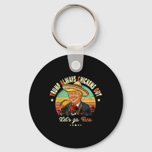 Llavero Trump Siempre se Rinde Divertido Trump T.a.c.o
