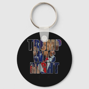 Llavero Trump tenía razón en todo: Bandera de Trump